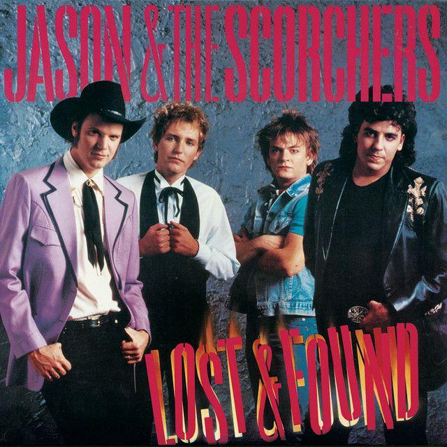 Album cover of "Lost & Found" by Jason The Scorchers