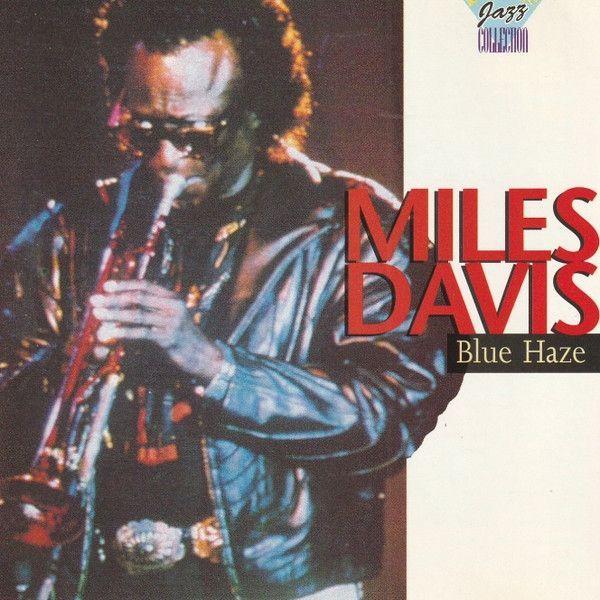 Album cover of "Blue Haze" by Miles Davis
