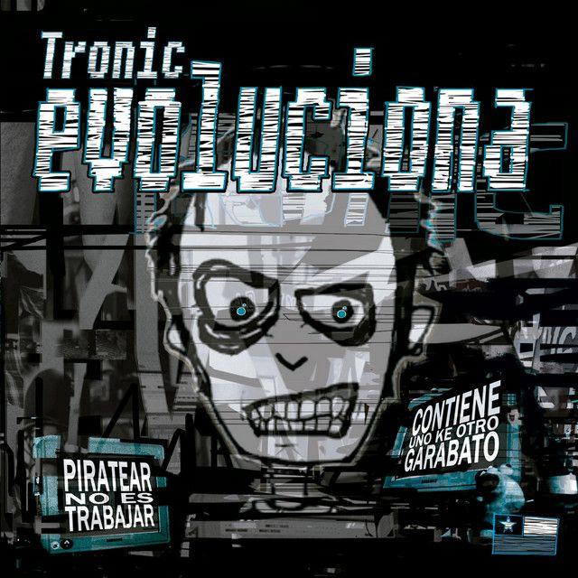 Portada de Álbum "Evoluciona", de Tronic