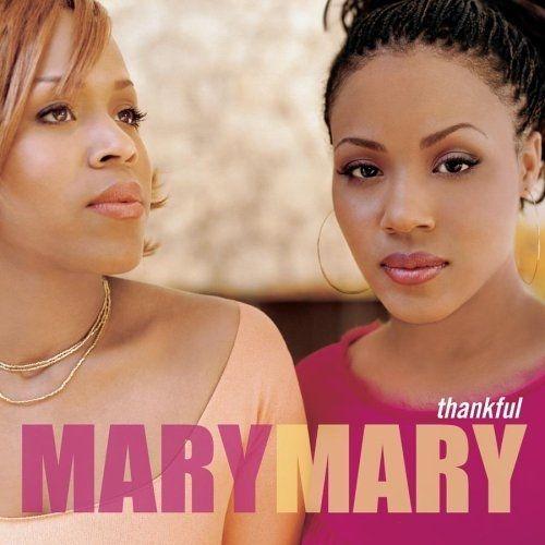 Album cover of "Thankful" by Mary Mary