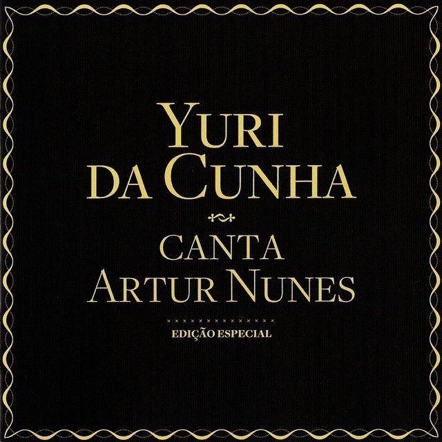 Portada de Álbum "Canta Artur Nunes", de Yuri da Cunha