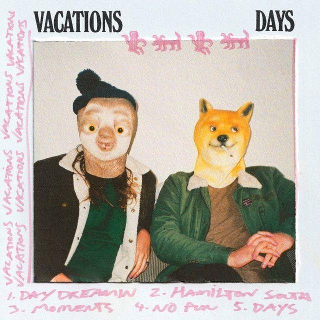 Portada del álbum "Days", de Vacations