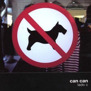 Portada del álbum "Lado C", de Can Can