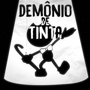 Capa do álbum "Rap do Bendy - O Demônio de Tinta", de Papyrus da Batata