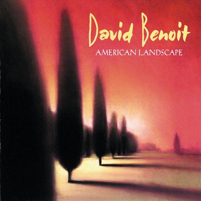 Capa do Álbum "American Landscape", de David Benoit