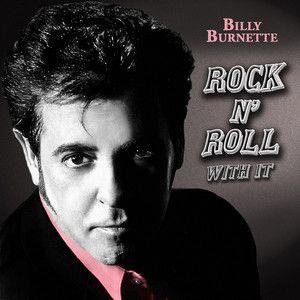 Portada de Álbum "Rock N Roll With It", de Billy Burnette