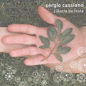 Portada de Álbum "Ciência da Festa", de Sérgio Cassiano