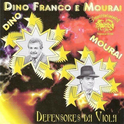 Portada de Álbum "Defensores da Viola", de Dino Franco e Mouraí