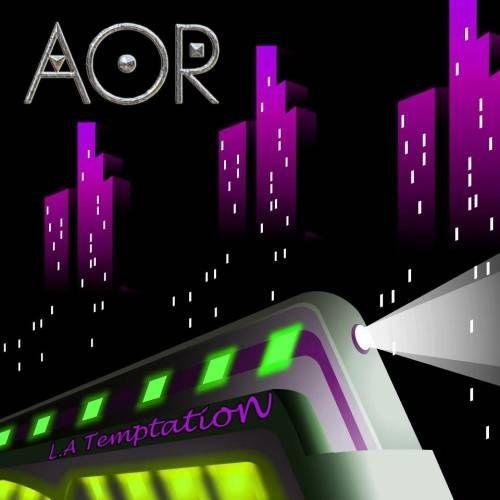 Capa do Álbum "L.A. Temptation", de A.O.R