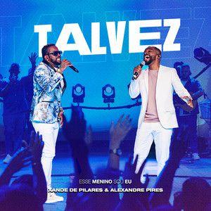 Portada del álbum "Talvez", de Alexandre Pires