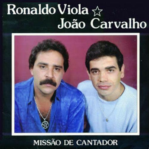 Album cover of "Missão De Cantador " by Ronaldo Viola e João Carvalho
