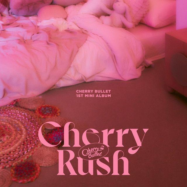 Portada de Sencillo/EP "Cherry Rush", de Cherry Bullet