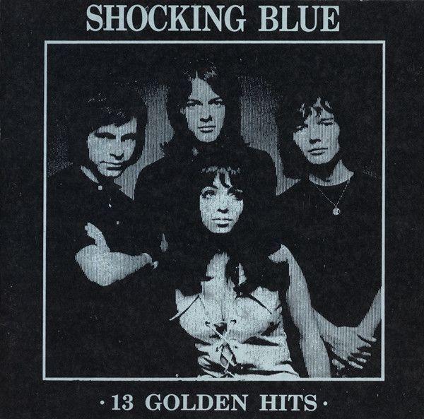 Capa do Álbum "13 Golden Hits", de Shocking Blue