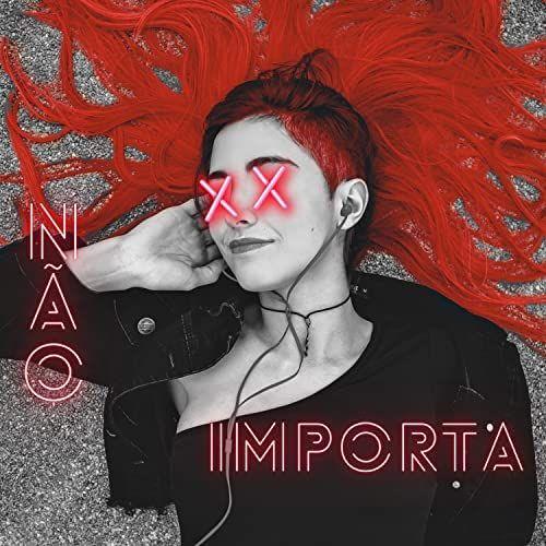 Portada de Sencillo/EP "Não Importa", de Laís Blanco