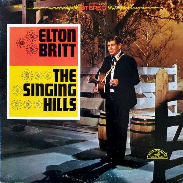 Capa do Álbum "The Singing Hills", de Elton Britt