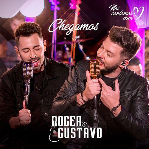 Capa do Álbum "Chegamos", de Roger & Gustavo