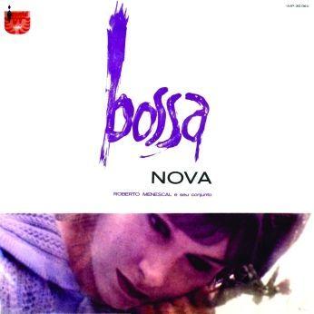 Capa do Álbum "Bossa Nova", de Roberto Menescal