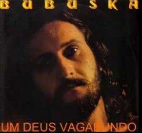 Portada de Álbum "Um Deus Vagabundo", de Bubuska Valença