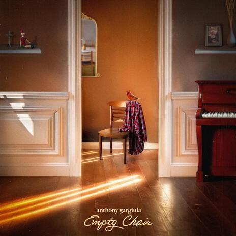 Portada de Sencillo/EP "Empty Chair", de Anthony Gargiula