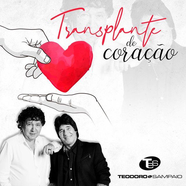 Album cover of "Transplante de Coração" by Teodoro e Sampaio