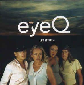 Capa do Álbum "Let It Spin", de EyeQ