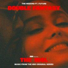 Portada del álbum "DOUBLE FANTASY (feat. Future)", de The Weeknd