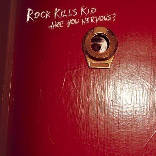 Capa do Álbum "Are You Nervous?", de Rock Kills Kid