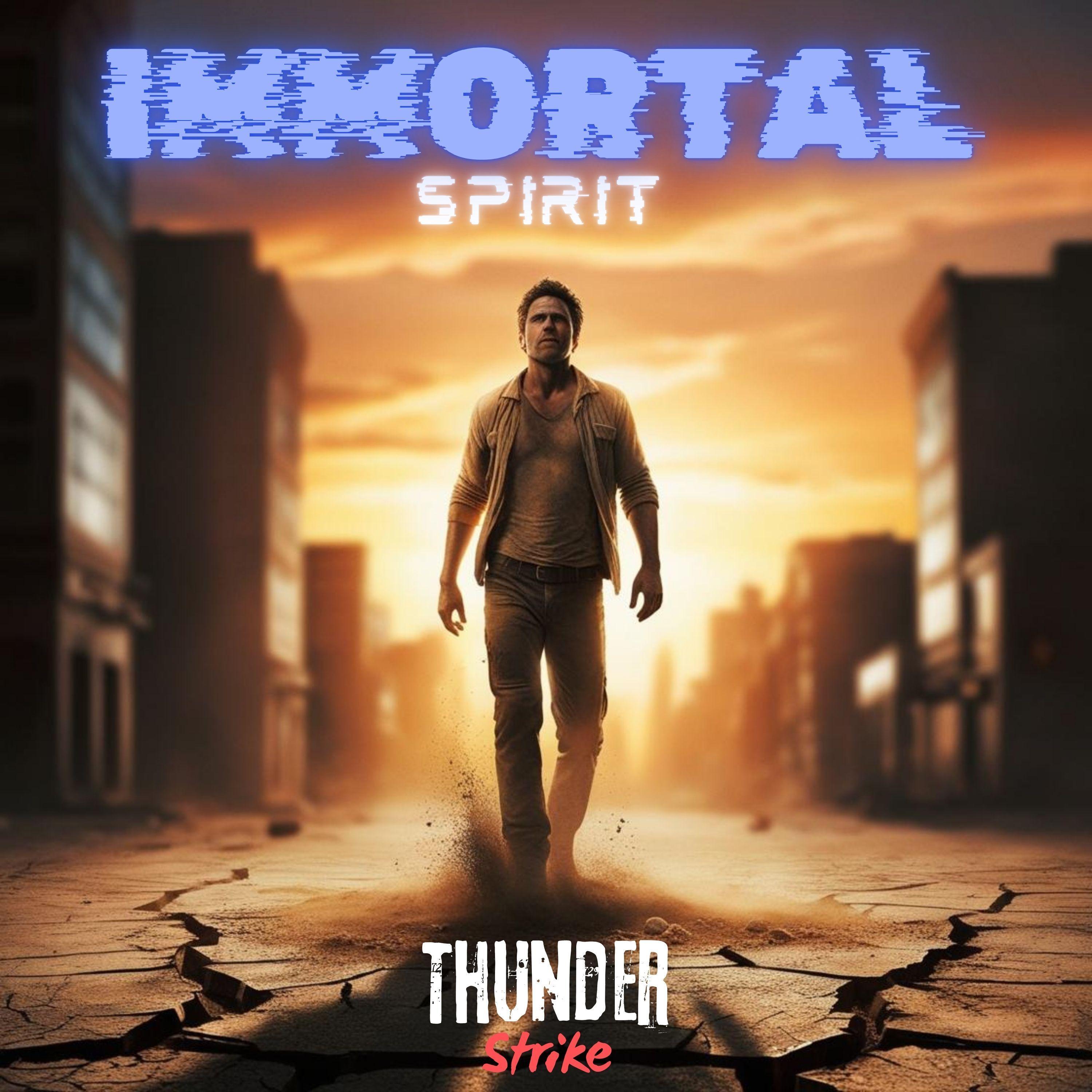 Capa do Single/EP "Immortal Spirit", de Thunder Strike