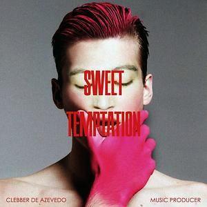 Portada de Sencillo/EP "Sweet Temptation", de Clebber de Azevedo