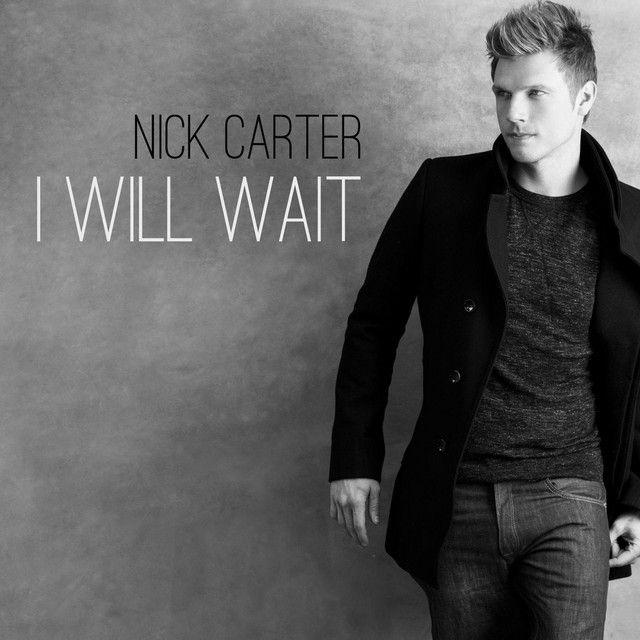 Portada del álbum "I Will Wait", de Nick Carter