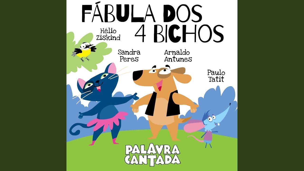Portada del álbum "Fábula Dos 4 Bichos", de Palavra Cantada