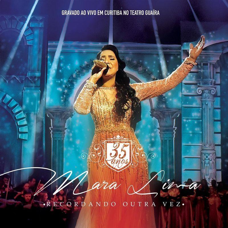 Capa do Álbum "35 Anos - Recordando Outra Vez", de Mara Lima