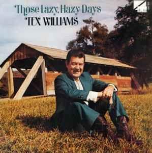Portada de Álbum "Those Lazy Hazy Days", de Tex Williams