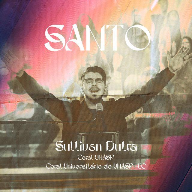 Portada de Sencillo/EP "Santo", de Sullivan Dutra