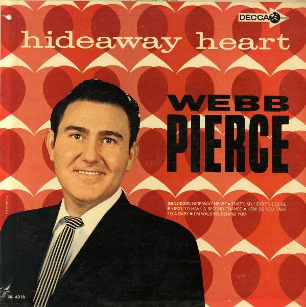 Capa do Álbum "Hideaway Heart", de Webb Pierce