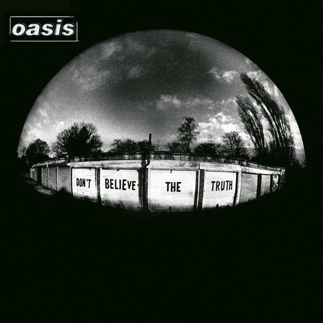 Portada de Álbum "Don't Believe The Truth", de Oasis
