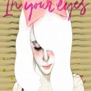 Portada de Sencillo/EP "In Your Eyes", de The Night Of Seokyo