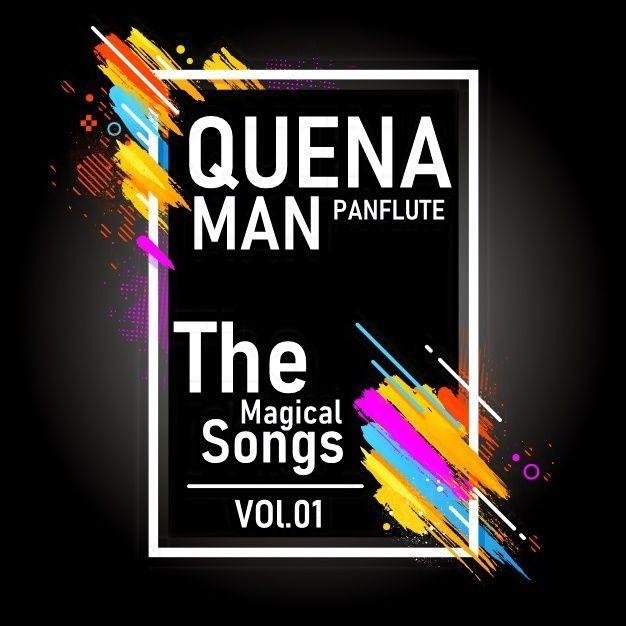 Portada de Álbum "The Magical Songs", de Quena Man