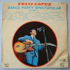 Capa do álbum "Dance Party Spectacular - Volume 2", de Trini Lopez