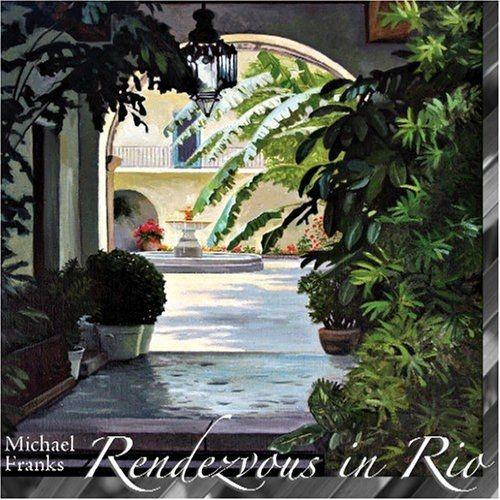 Portada de Álbum "Rendezvous in Rio", de Michael Franks