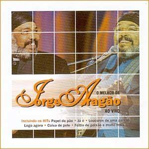 Capa do Álbum "O Melhor de Jorge Aragão - ao Vivo", de Jorge Aragão