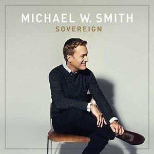 Portada de Álbum "Sovereign", de Michael W. Smith