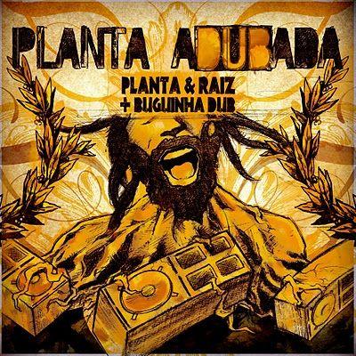 Portada de Álbum "Planta Adubada", de Planta e Raiz