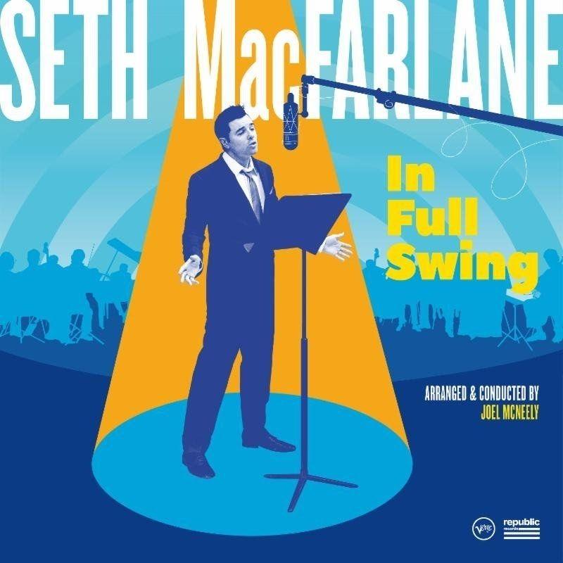 Portada de Álbum "In Full Swing", de Seth MacFarlane