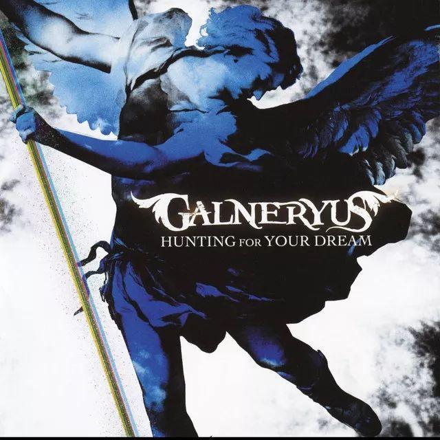 Capa do álbum "HUNTING FOR YOUR DREAM", de Galneryus