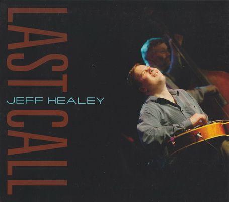 Portada de Álbum "Last Call", de Jeff Healey