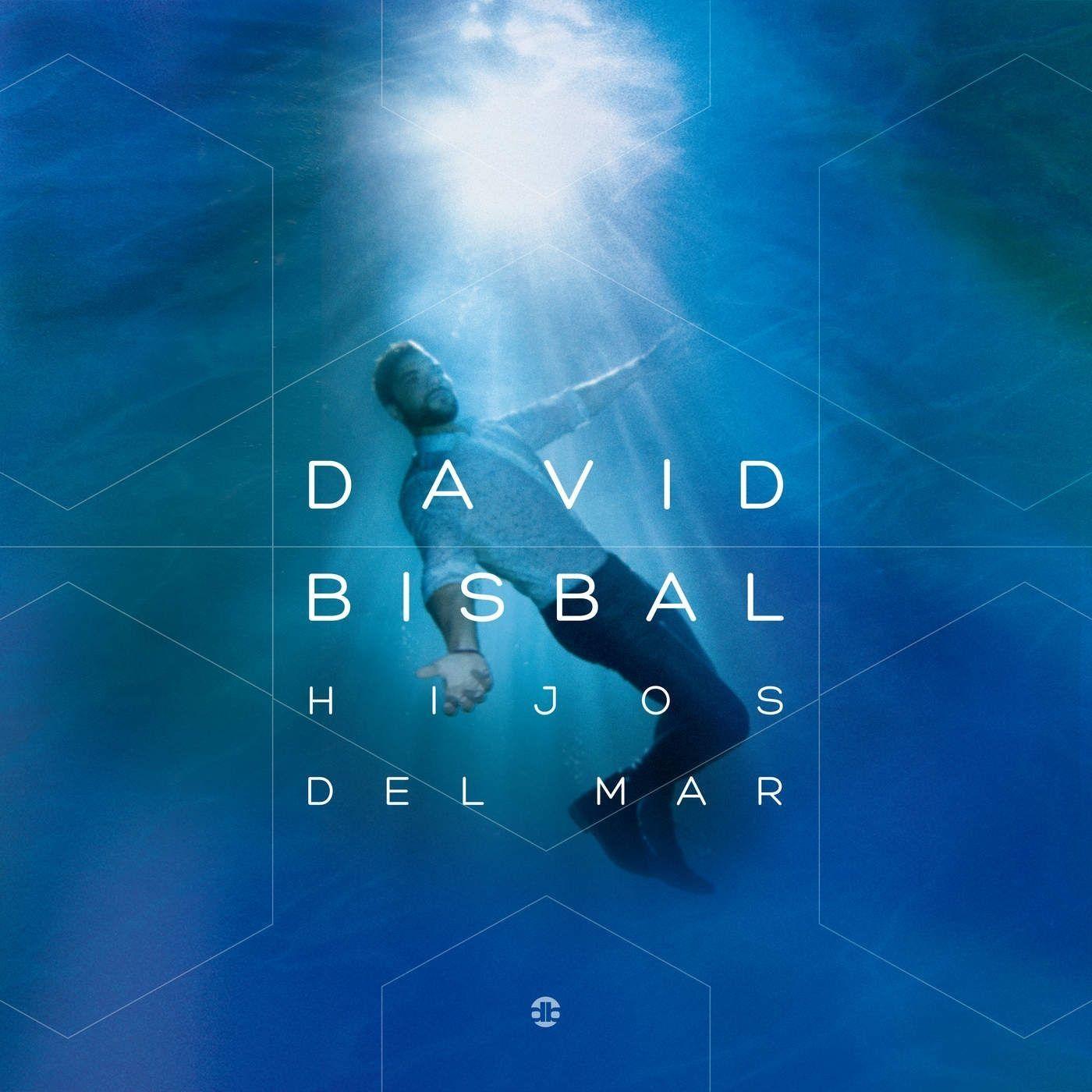 Album cover of "Hijos Del Mar" by David Bisbal