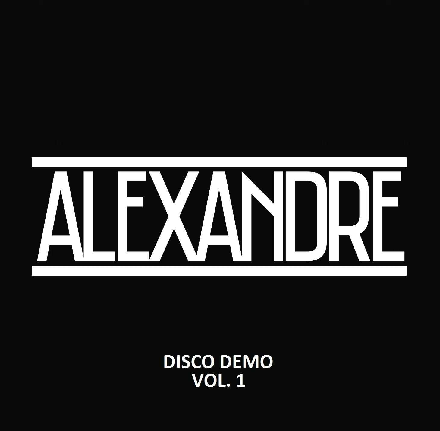 Portada de Álbum "Alexandre Disco Demo Vol.1", de Alexandre Official