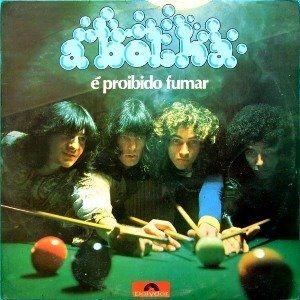 Capa do Álbum "É Proibido Fumar", de A Bolha!