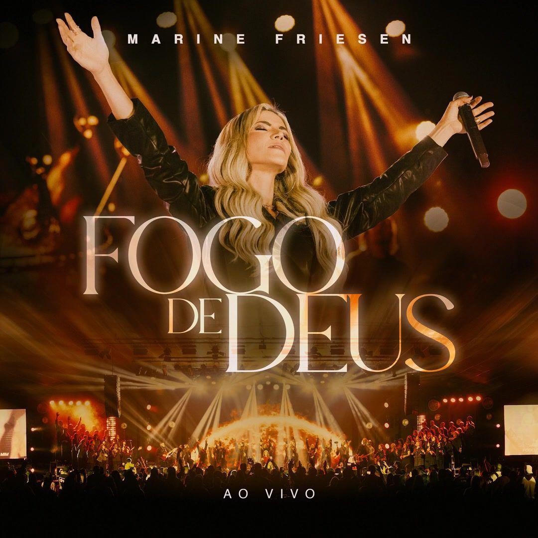 Cover for Single/EP "Fogo de Deus (Ao Vivo)" by Marine Friesen